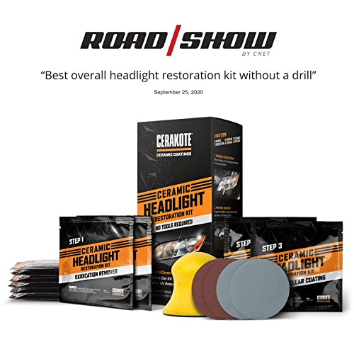 CERAKOTE Ceramic Headlight Restoration Kit – Guaranteed to Last As Long As You Own Your Vehicle – Brings Headlights Back to Like New Condition - 3 Easy Steps - No Power Tools Required