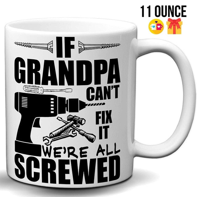 If Papa Can't Fix It We're All Screwed Coffee Mug Christmas Gift Fathers Day Gift Ceramic Mug